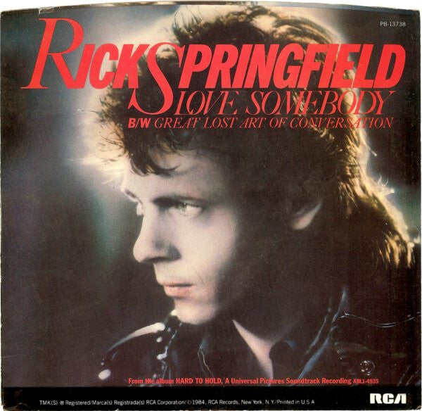 Rick Springfield- Love Somebody 7"