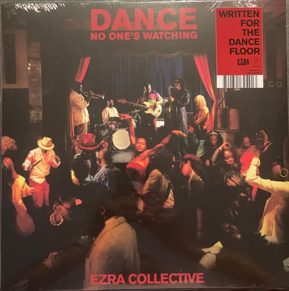 Ezra Collective - Dance, No One's Watching