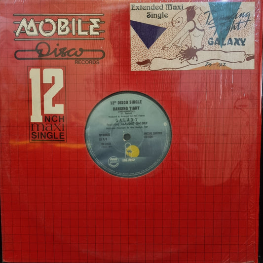 Galaxy- Dancing Tight 12"