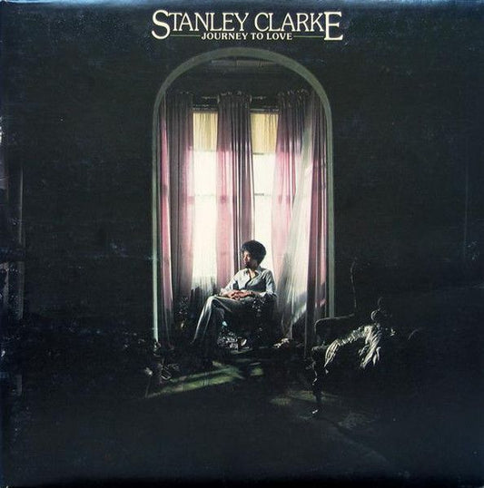 Stanley Clarke - Journey To Love