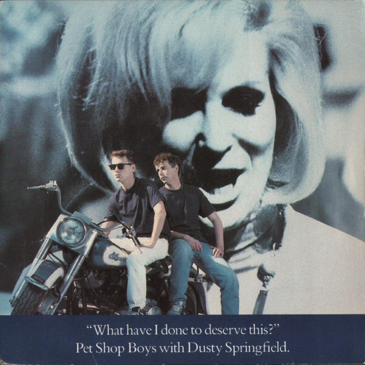 Pet Shop Boys - What Have I Done to Deserve This? 7"