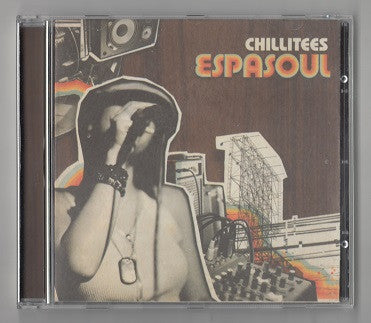 Chillitees - Espasoul (CD)