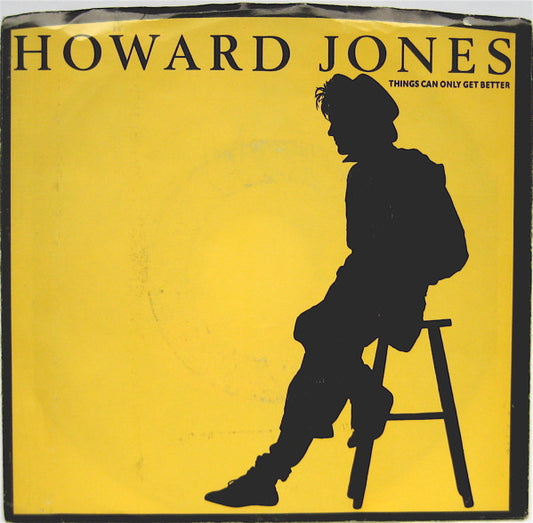 Howard Jones - Things Can Only Get Better 7"