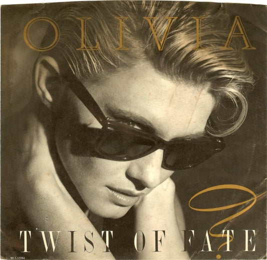 Olivia Newton-John - Twist of Fate 7"
