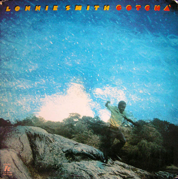 Lonnie Smith - Gotcha
