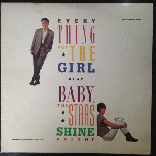 Everything But The Girl - Baby The Stars Shine Bright