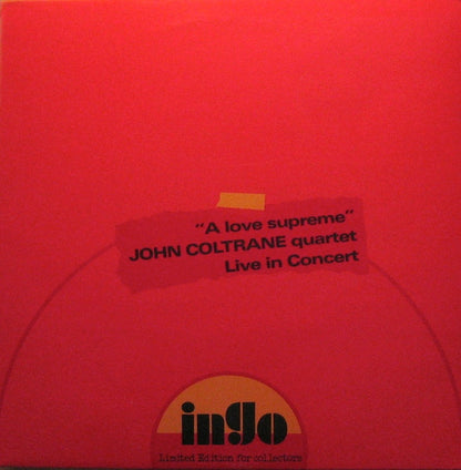John Coltrane Quartet - A Love Supreme Live In Concert