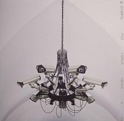 Interpol - This Mirror Weighs A Ton